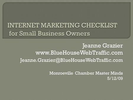 Jeanne Grazier  Monroeville Chamber Master Minds 5/12/09.