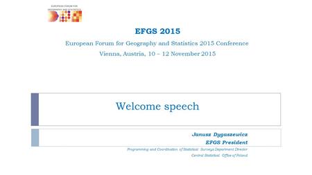 EFGS 2015 European Forum for Geography and Statistics 2015 Conference