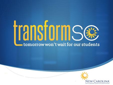 We are a business-led coalition of educators, parents, students and community leaders actively engaged in transforming public education.