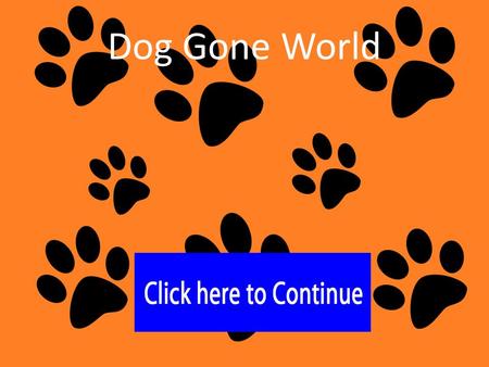 Dog Gone World. Bloodhound Border Collie Doberman Home Menu Cooper.