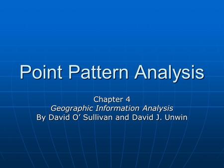 Point Pattern Analysis