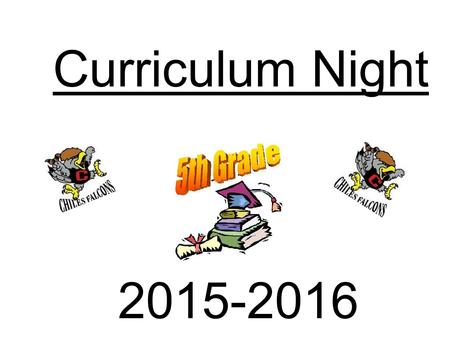 Curriculum Night 2015-2016. Mrs. Doherty Mrs. Erickson Ms. Seavey Mr. Rothfarb Ms. Croteau.