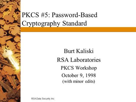 PKCS #5: Password-Based Cryptography Standard