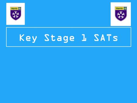Key Stage 1 SATs. ‘Old’ national curriculum levels (e.g. Level 3, 4, 5) have now been abolished, as set out in the government guidelines. From 2016, test.