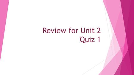 Review for Unit 2 Quiz 1. Review for U2 Quiz 1 Solve. We will check them together. I will answer questions when we check answers. Combine like terms.
