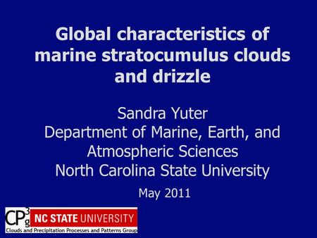 Global characteristics of marine stratocumulus clouds and drizzle