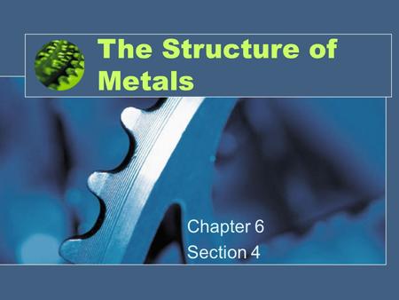 The Structure of Metals