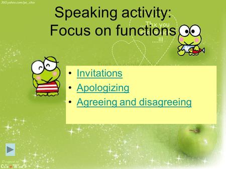 Speaking activity: Focus on functions