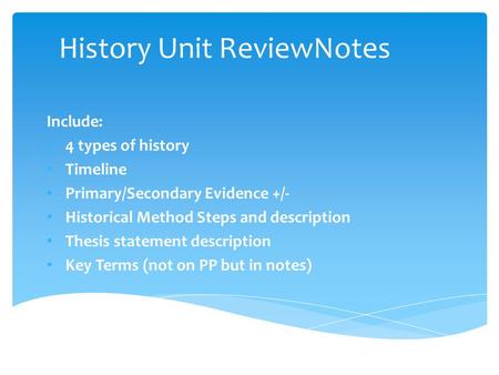 History Unit ReviewNotes