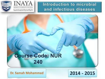 Introduction to microbial and infectious diseases