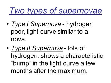 Two types of supernovae
