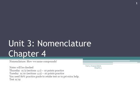 Unit 3: Nomenclature Chapter 4