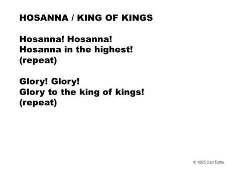Glory to the king of kings!