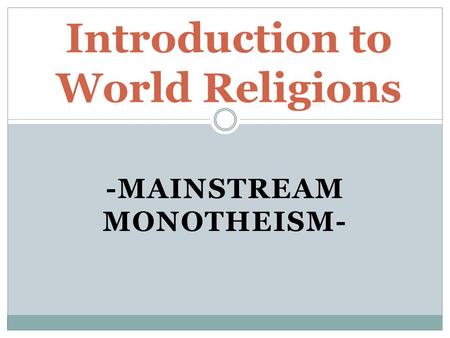 Introduction to World Religions