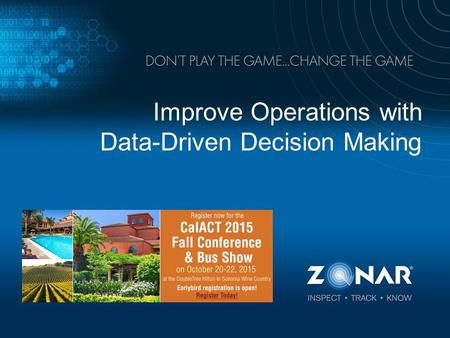 Improve Operations with Data-Driven Decision Making.