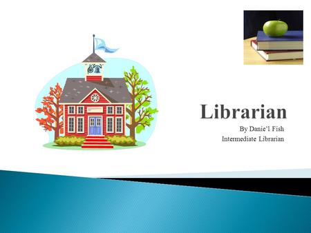 By Danie’l Fish Intermediate Librarian.  The goal of the Central School District Library Media Program is to ensure that students become lifelong learners.