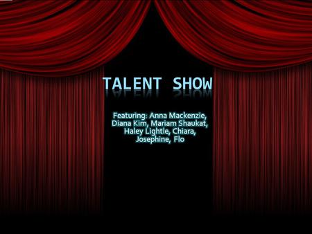 What’s going on?  A talent show at lunch and a talent show that evening.  Showcasing Sardis talent  Around 10-16 acts.