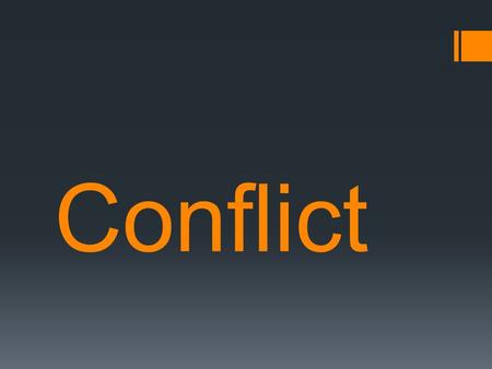 Conflict. Three basic conflict styles  Avoidance – steering clear of conflict  Confrontation – tough, aggressive, in-your-face  Problem Solving – working.