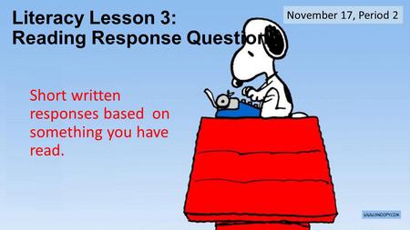 Literacy Lesson 3: Reading Response Questions