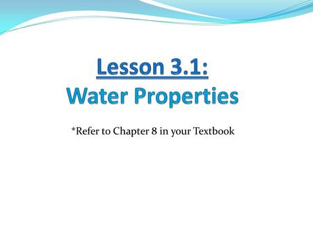 Lesson 3.1: Water Properties