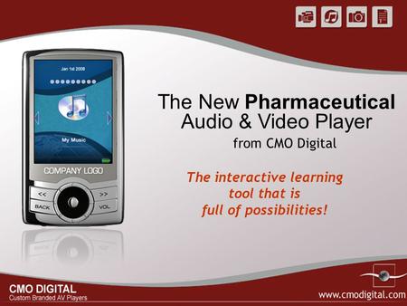 The New Pharmaceutical Audio & Video Player The interactive learning tool that is full of possibilities! from CMO Digital.