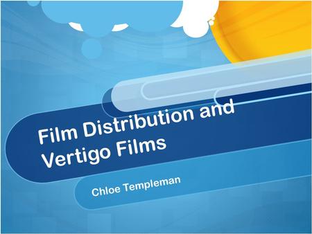 Film Distribution and Vertigo Films