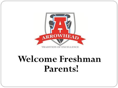 Welcome Freshman Parents!. Thomas Stuber (A-G) Brianne Mehlos (P-Z) Freshman Conferences Class.