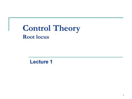 Control Theory Root locus