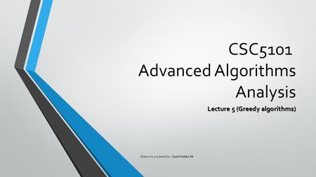CSC5101 Advanced Algorithms Analysis