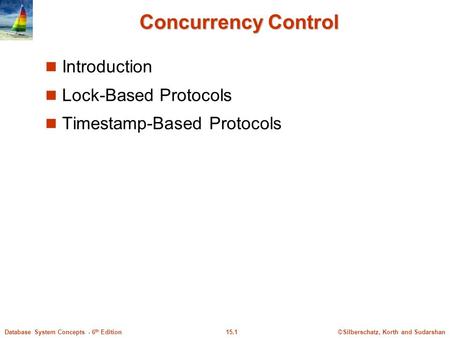Concurrency Control Introduction Lock-Based Protocols