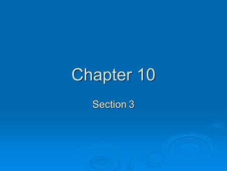 Chapter 10 Section 3. Voter Qualification  Each state determines qualifications for registering to vote and voting  States must follow certain guidelines.