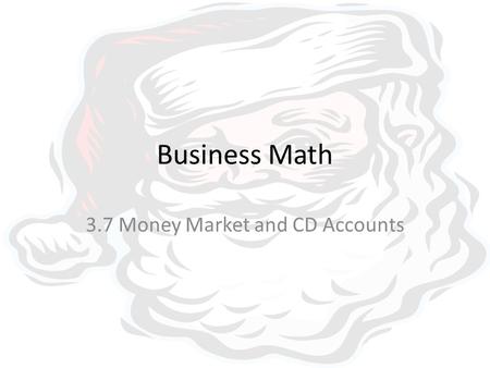 3.7 Money Market and CD Accounts
