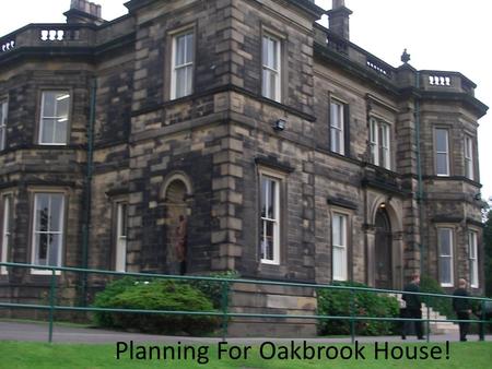 Planning For Oakbrook House!. Ground Floor In Oakbrook.