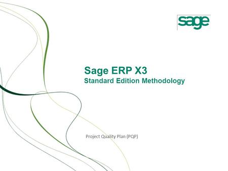 Sage ERP X3 Standard Edition Methodology