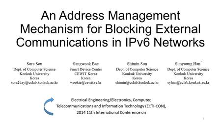 An Address Management Mechanism for Blocking External Communications in IPv6 Networks 1.