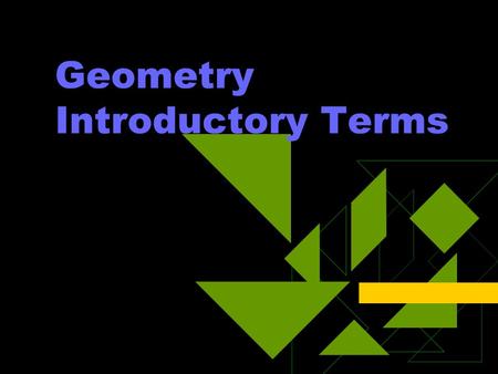 Geometry Introductory Terms