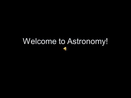 Welcome to Astronomy!. Prove that the following equation is valid by means of resolution:  xp(x)v  xq(x)   x  p(x)vq(x)  Why can ’ t you do this.