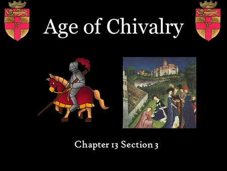 Age of Chivalry Chapter 13 Section 3.