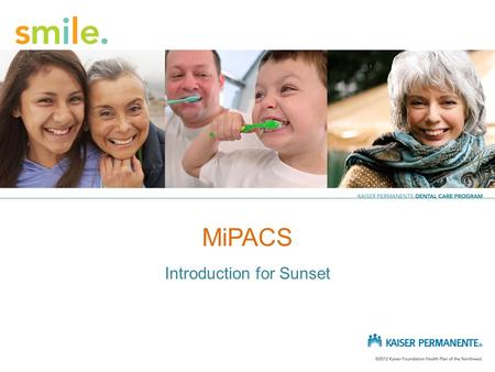 MiPACS Introduction for Sunset. Launching MiPACS 2.