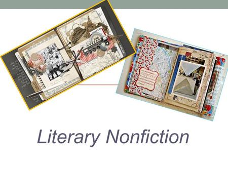 Literary Nonfiction. Overview Literary nonfiction is a fast-growing genre. Readers enjoy the writer’s ability to be creative with words and be informative.
