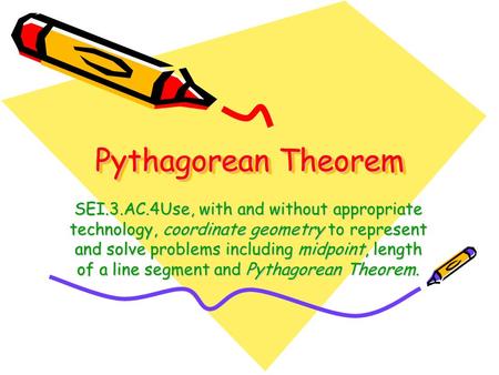 Pythagorean Theorem - Thurs, Oct 7