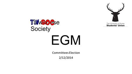 Taiwanese Society Committees Election 2/12/2014 EGM.