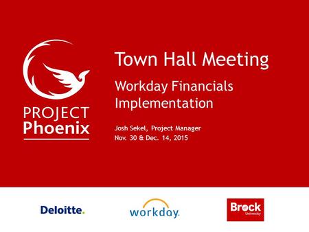 Town Hall Meeting Workday Financials Implementation