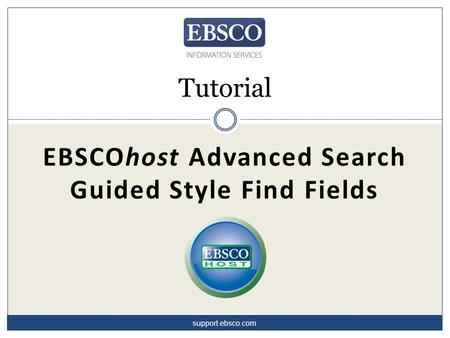EBSCOhost Advanced Search Guided Style Find Fields Tutorial support.ebsco.com.