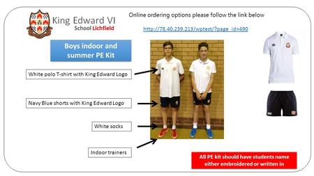 Boys indoor and summer PE Kit
