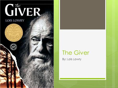 The Giver By: Lois Lowry. Characters Jonas The Giver.