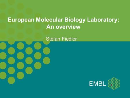 European Molecular Biology Laboratory: An overview