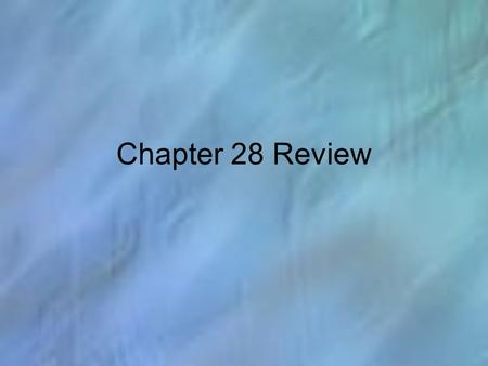 Chapter 28 Review. Things to Know… Philippines~ Rebels; Guerilla warfare; Emilio Aguinaldo China~ Open Door policy; Hay Imperialism~ Dividing a country.
