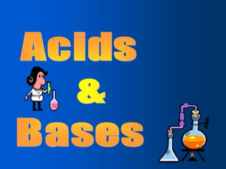 Acids contain hydrogen are electrolytes turn blue litmus paper red neutralize bases taste sour solutions react with active metal (Fe/Zn) to produce H.