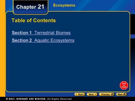 Chapter 21 Table of Contents Section 1 Terrestrial Biomes